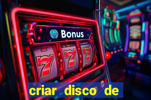 criar disco de boot windows